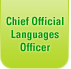 Chief Official Languages Officer Chief Official Languages Officer