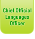 Chief Official Languages Officer Chief Official Languages Officer