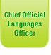 Chief Official Languages Officer Chief Official Languages Officer