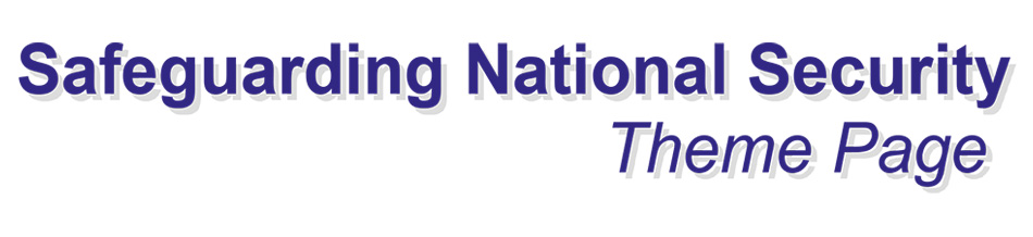 Safeguarding National Security Theme Page