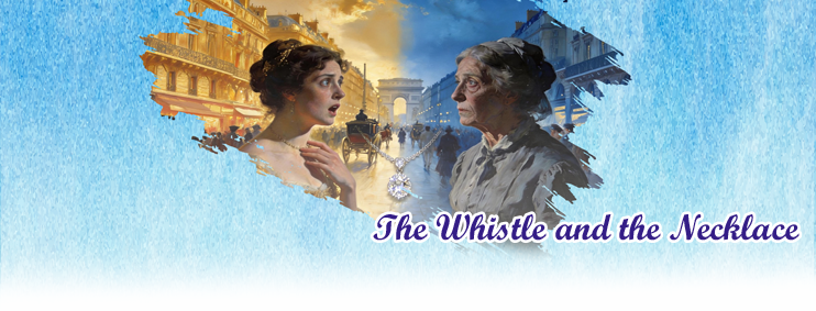 The Whistle and the Necklace The Whistle and the Necklace
